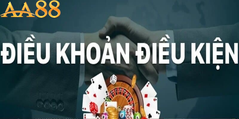 Hiểu rõ về điều khoản và điều kiện aa88 - Vì sao lại quan trọng?